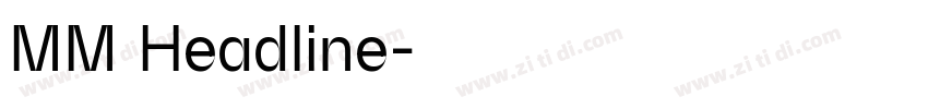 MM Headline字体转换